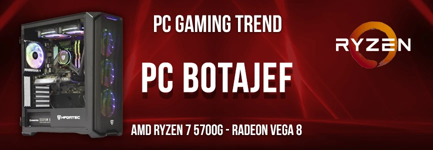 PC Gaming AMD Ryzen 7 5700g - Radeon Vega 8 Botajef